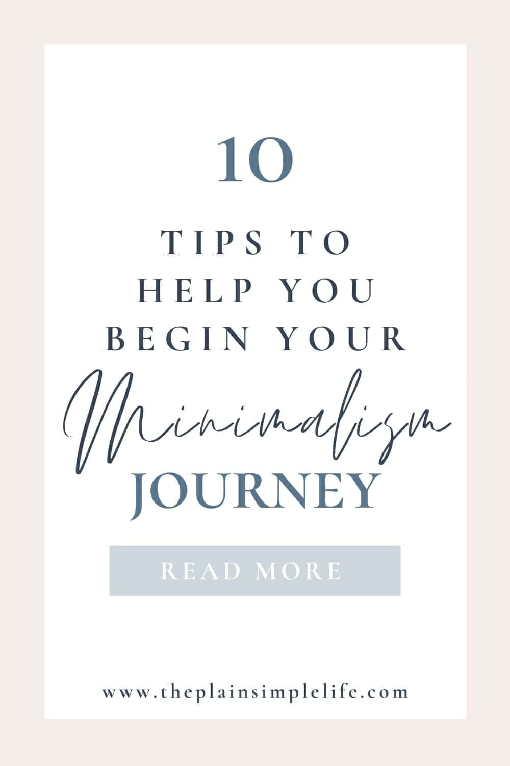 Minimalism For Beginners Tips To Help You Kickstart
