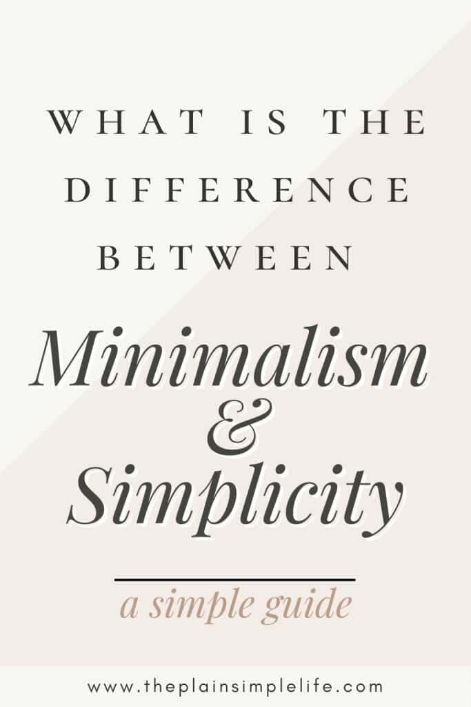 What is the difference between Minimalism and Simplicity
