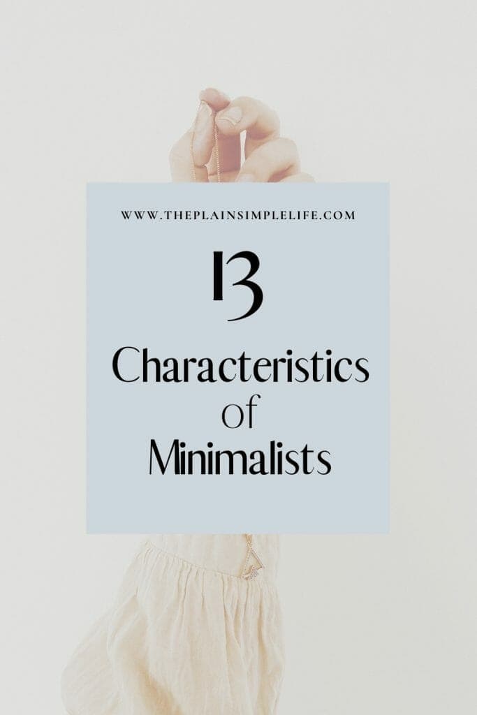 13-Characteristics-of-Minimalists-Pinterest-Pin