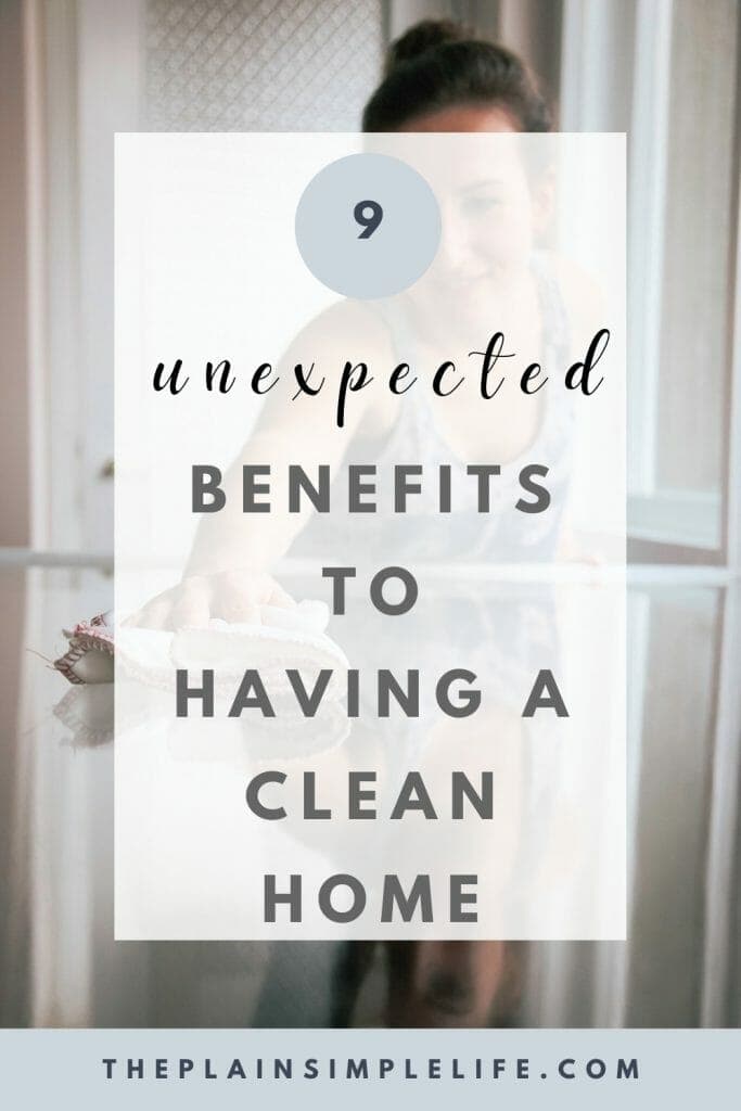 Benefits of having a clean home pin