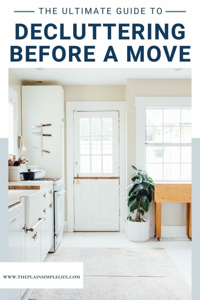 10 Pro Tips On How To Declutter Before A Move | ThePlainSimpleLife