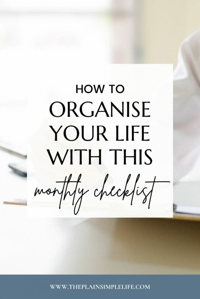 How to organise your life with this monthly planner checklist