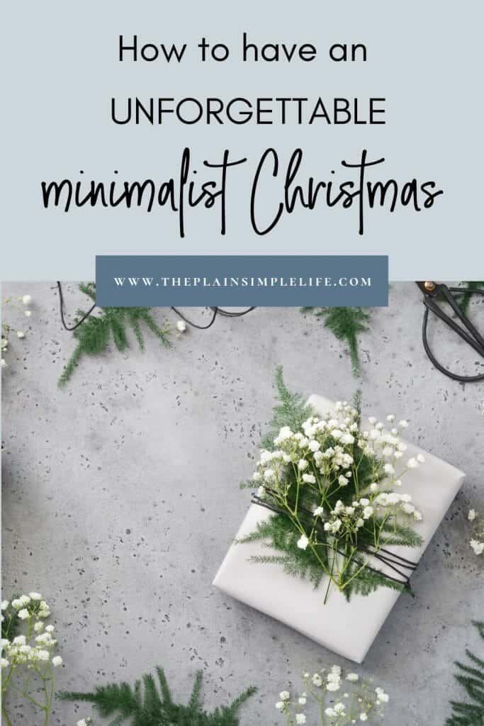 How to have an unforgettable Minimalist Christmas Pinterest Pin