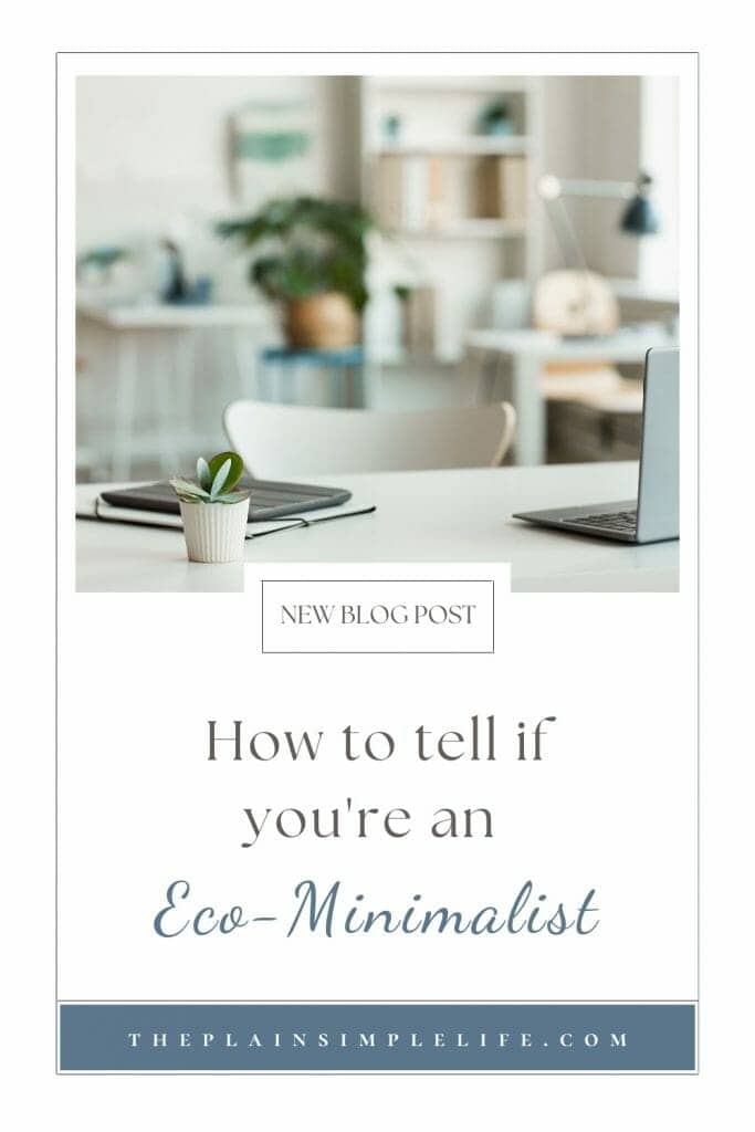 How to tell if you're an eco-minimalist Pinterest Pin