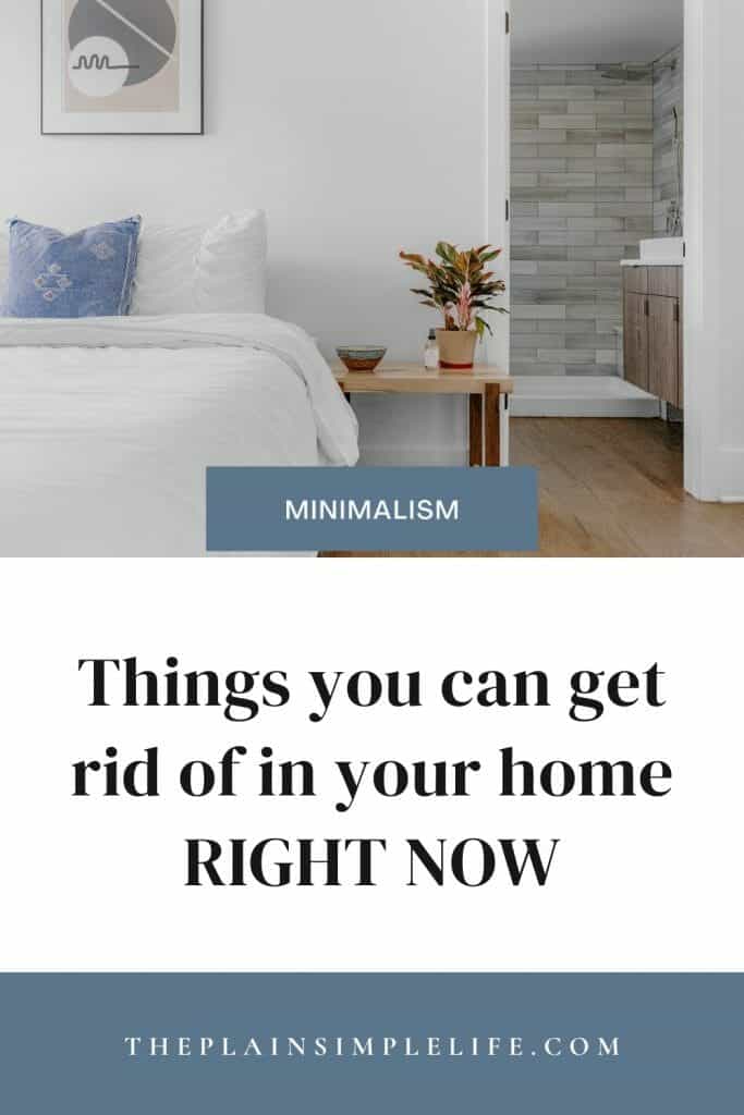 Things-to-get-rid-of-right-now-Pin
