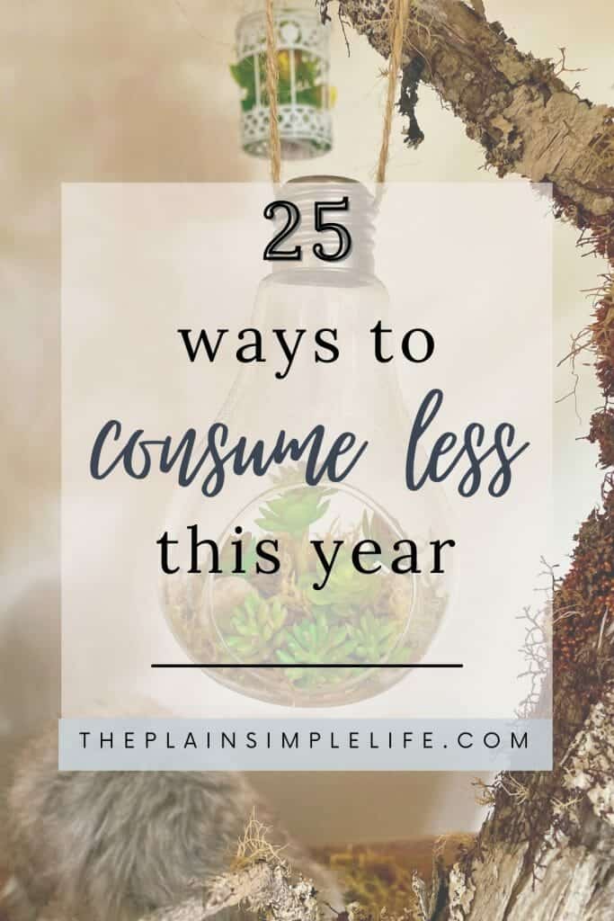 25 ways to consume less Pinterest Pin