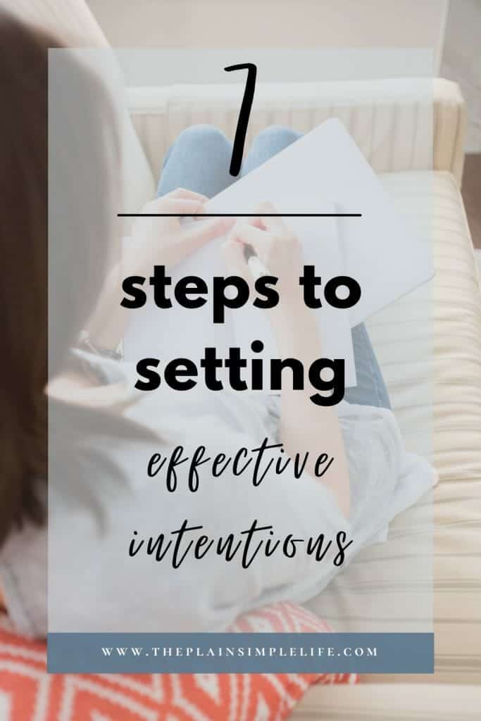 7 steps to setting effective intentions Pinterest Pin