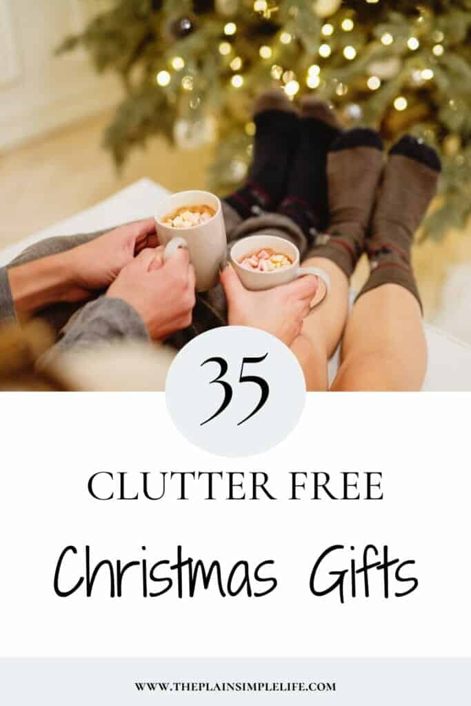 Clutter Free Gift Ideas Pinterest Pin